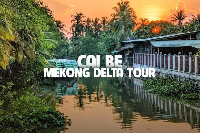 Cai Be Mekong Delta: Cooking Class, Cycling, Craft Villages - The Cai Be vibe: why this part of the Mekong feels real